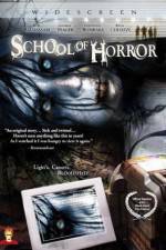Watch School of Horror Goojara