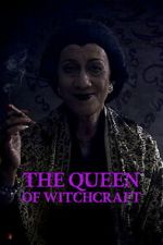 Watch The Queen of Witchcraft Goojara