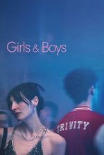 Watch Girls & Boys Goojara