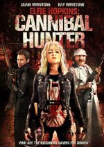 Watch Elfie Hopkins: Cannibal Hunter Goojara