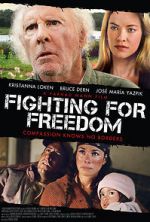Watch Fighting for Freedom Goojara