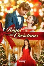 Watch A Royal Date for Christmas Goojara