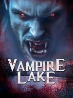 Watch Vampire Lake Goojara