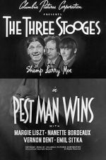 Watch Pest Man Wins Goojara
