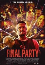 Watch The Final Party Goojara