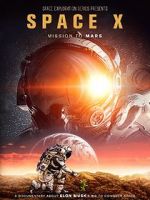 Watch Space X: Mission to Mars Goojara