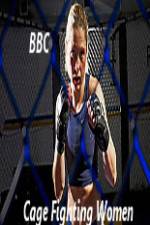 Watch BBC Women Cage Fighters Goojara