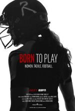Watch Born to Play Goojara