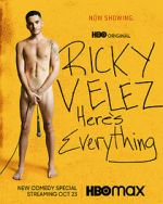 Watch Ricky Velez: Here\'s Everything (TV Special 2021) Goojara