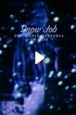 Watch Snow Job: The Media Hysteria of AIDS Goojara