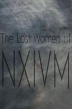Watch The Lost Women of NXIVM Goojara