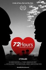 Watch 72 Hours: A Brooklyn Love Story? Goojara