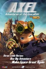 Watch Axel 2: Adventures of the Spacekids Goojara