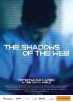 Watch The Shadows of the Web Goojara