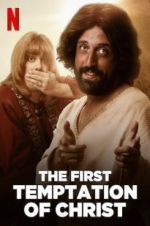 Watch The First Temptation of Christ Goojara