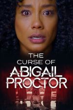 Watch The Curse of Abigail Proctor Goojara