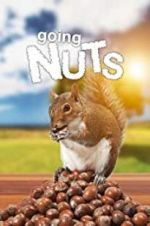 Watch Going Nuts: Tales from the Squirrel World Goojara