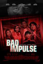 Watch Bad Impulse Goojara