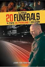 Watch 20 Funerals Goojara