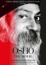 Watch Osho: The Movie Goojara
