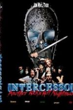Watch Intercessor: Another Rock \'N\' Roll Nightmare Goojara