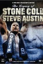 Watch The Legacy of Stone Cold Steve Austin Goojara