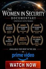 Watch The Women in Security Documentary Goojara