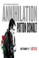 Watch Patton Oswalt: Annihilation Goojara