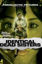 Watch Identical Dead Sisters Goojara