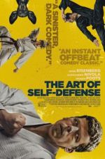 Watch The Art of Self-Defense Goojara
