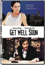 Watch Get Well Soon Goojara