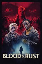 Watch Blood & Rust Goojara