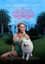 Watch The Queen of Versailles Goojara
