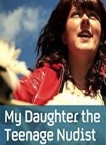 Watch My Daughter the Teenage Nudist Goojara