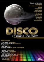 Watch Disco: Spinning The Story Goojara