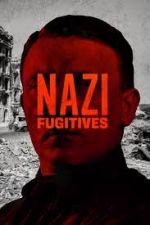 Watch Nazi Fugitives Goojara