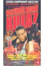 Watch ECW: Natural Born Killaz Goojara