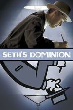 Watch Seth\'s Dominion Goojara