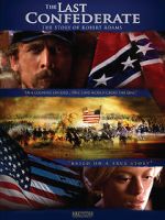 Watch The Last Confederate: The Story of Robert Adams Goojara