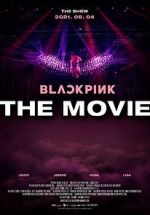 Watch Blackpink: The Movie Goojara