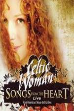 Watch Celtic Woman: Songs from the Heart Goojara