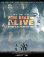 Watch Free Dead or Alive Goojara