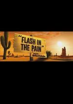 Watch Flash in the Pain (Short 2014) Goojara