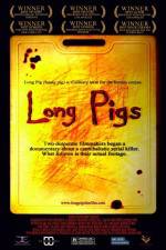 Watch Long Pigs Goojara