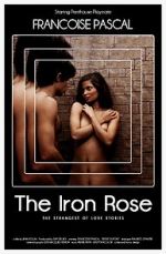 Watch The Iron Rose Goojara
