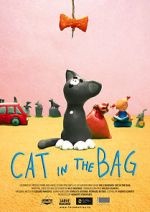 Watch Cat in the Bag (Short 2013) Goojara