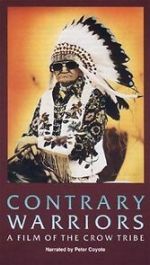 Watch Contrary Warriors: A Film of the Crow Tribe Goojara