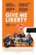 Watch Give Me Liberty Goojara