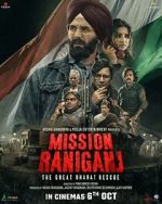 Watch Mission Raniganj Goojara