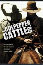 Watch The Culpepper Cattle Co. Goojara
